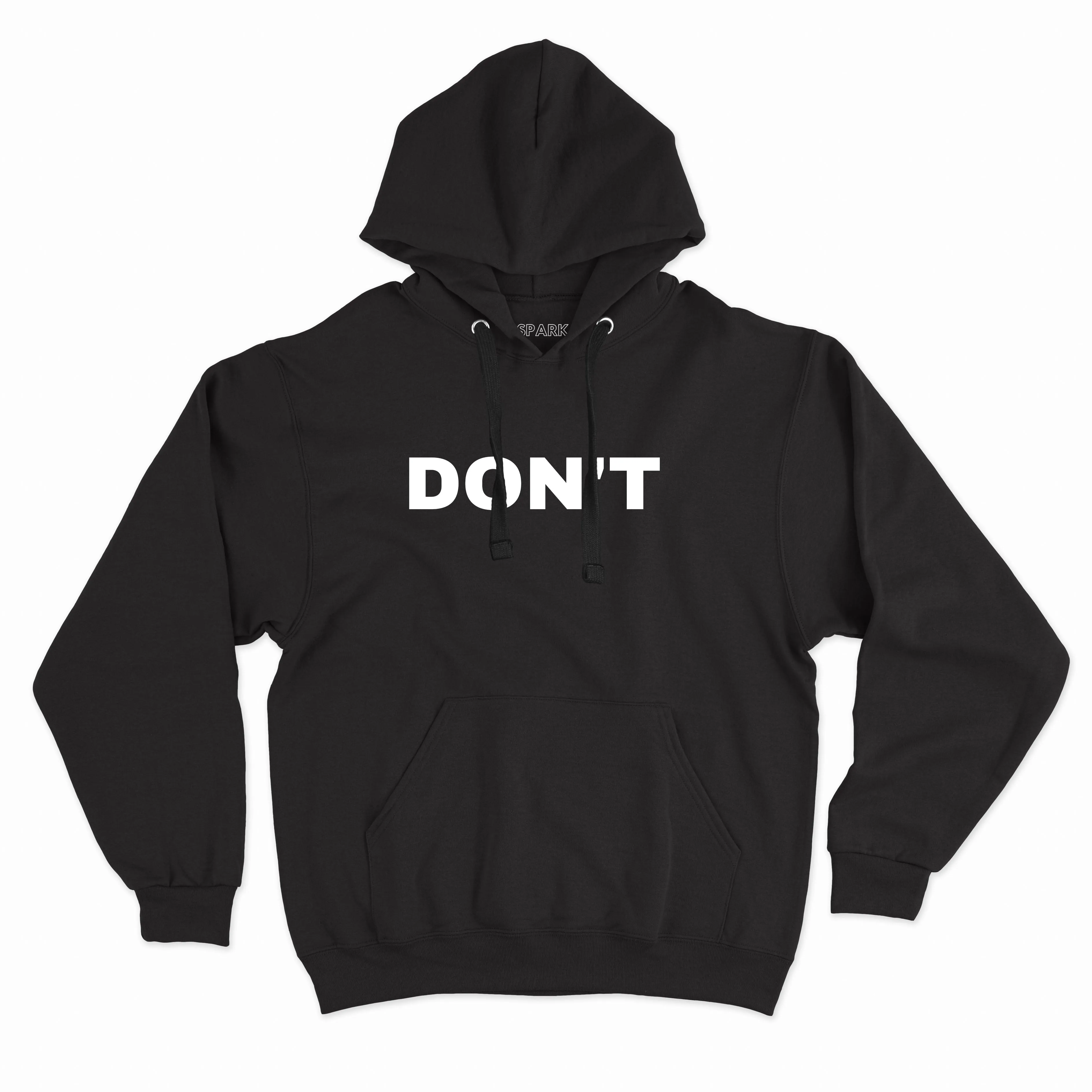 Don't Hoodie